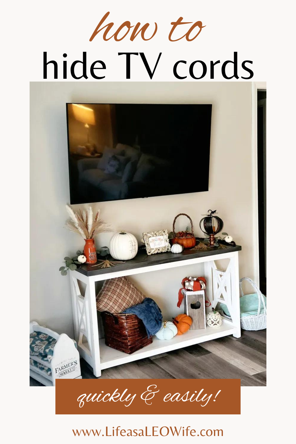 The 3 Best Ways to Hide TV Cords - My Heavenly Recipes