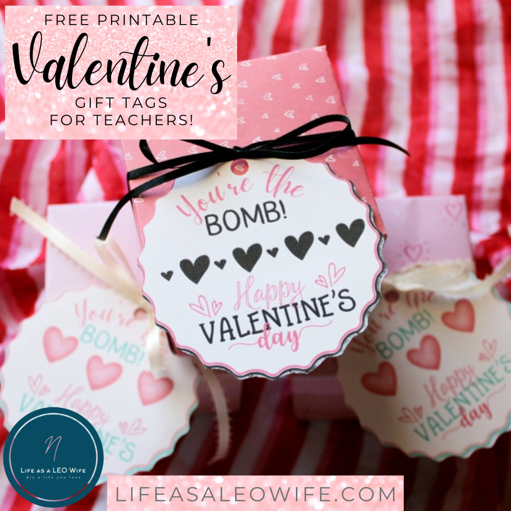 Valentine's teacher gift tag that says, "You're the Bomb! Happy Valentine's Day," featured image.