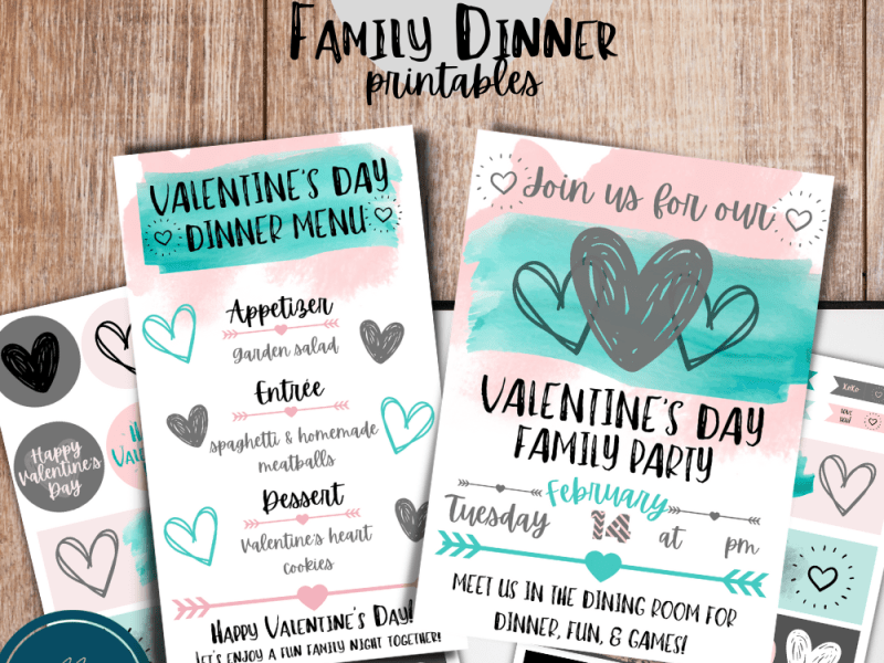 Valentine’s Family Dinner & Fun with Free Printable & Ideas