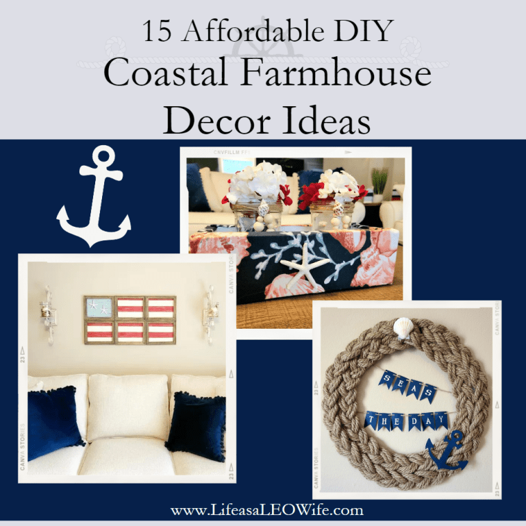 15 DIY Coastal Farmhouse Decor Ideas Affordable & Beautiful!