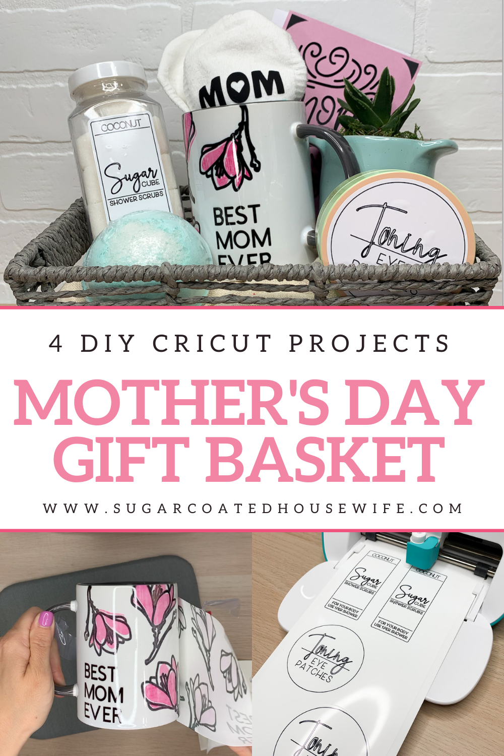 Mother's Day gift basket idea with a Cricut made mug, socks, card, and stickers pinnable image.