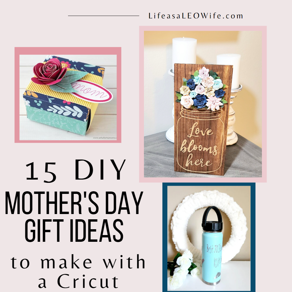 Mother's Day Cricut gift ideas Pinterest image