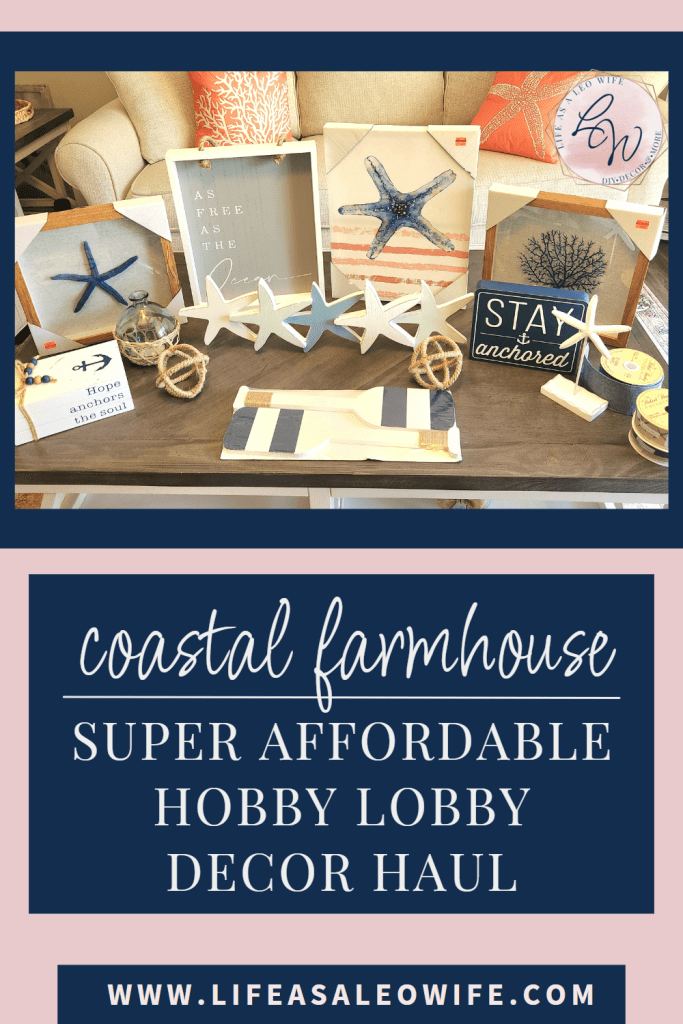 Coastal farmhouse Hobby Lobby haul Pinterest image.