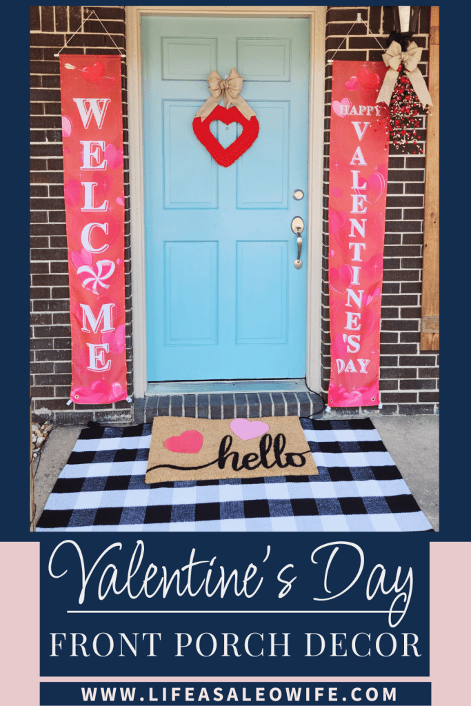 Valentine's Day porch Pinterest image.