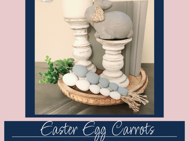 DIY Easter Egg Carrots