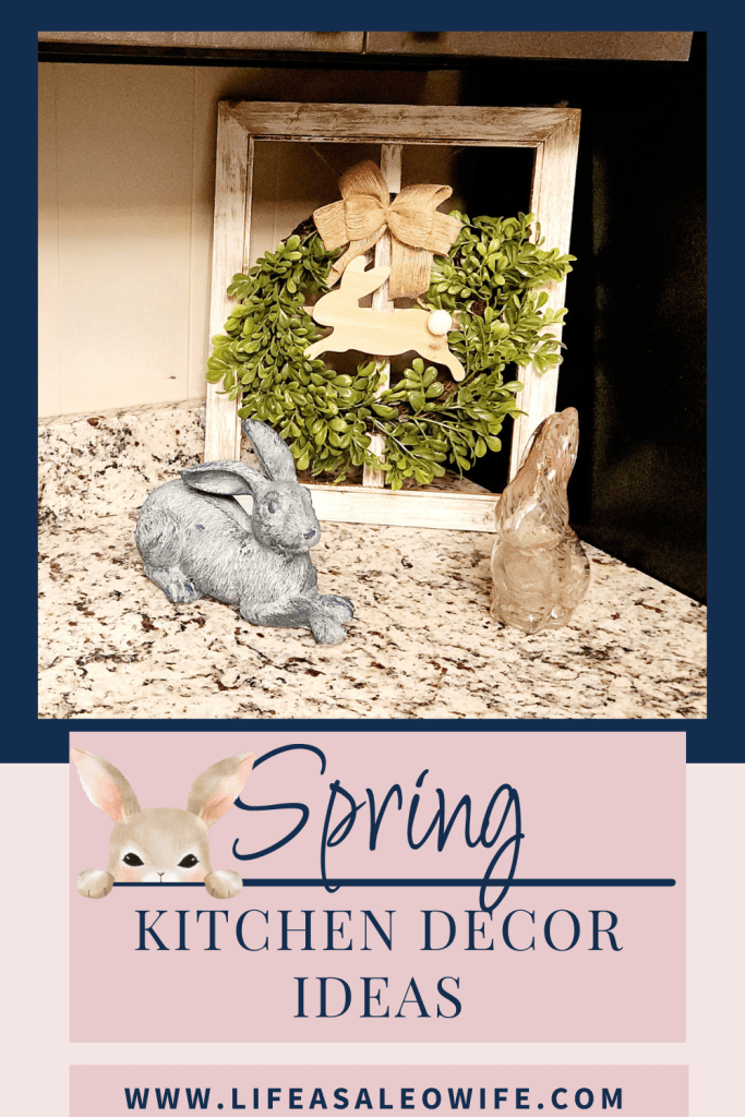 Spring / Easter kitchen decor ideas Pinterest image.